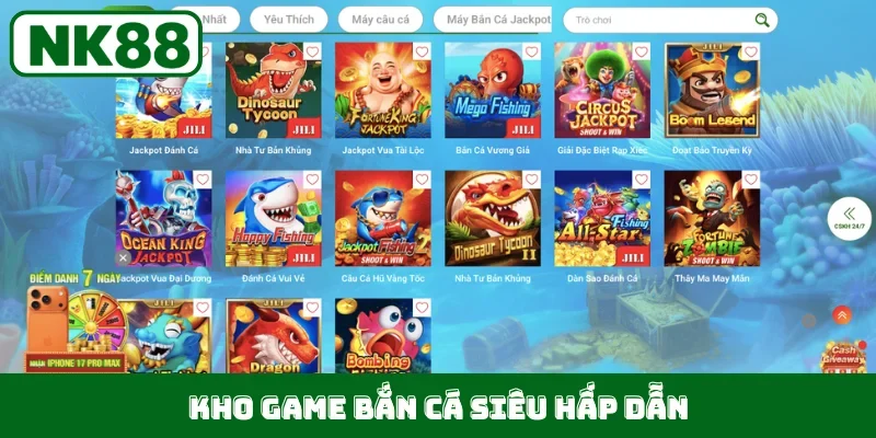 Kho game bắn cá siêu hấp dẫn