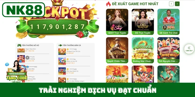 Trải nghiệm dịch vụ đạt chuẩn